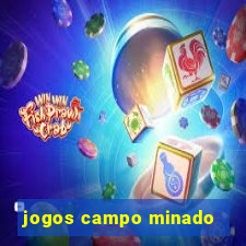 jogos campo minado